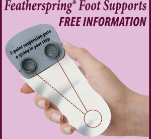 Free Information - Featherspring® Foot Support pictured in hand. Covers 3/4 of the foot. Made of thin, flexible stainless steel.